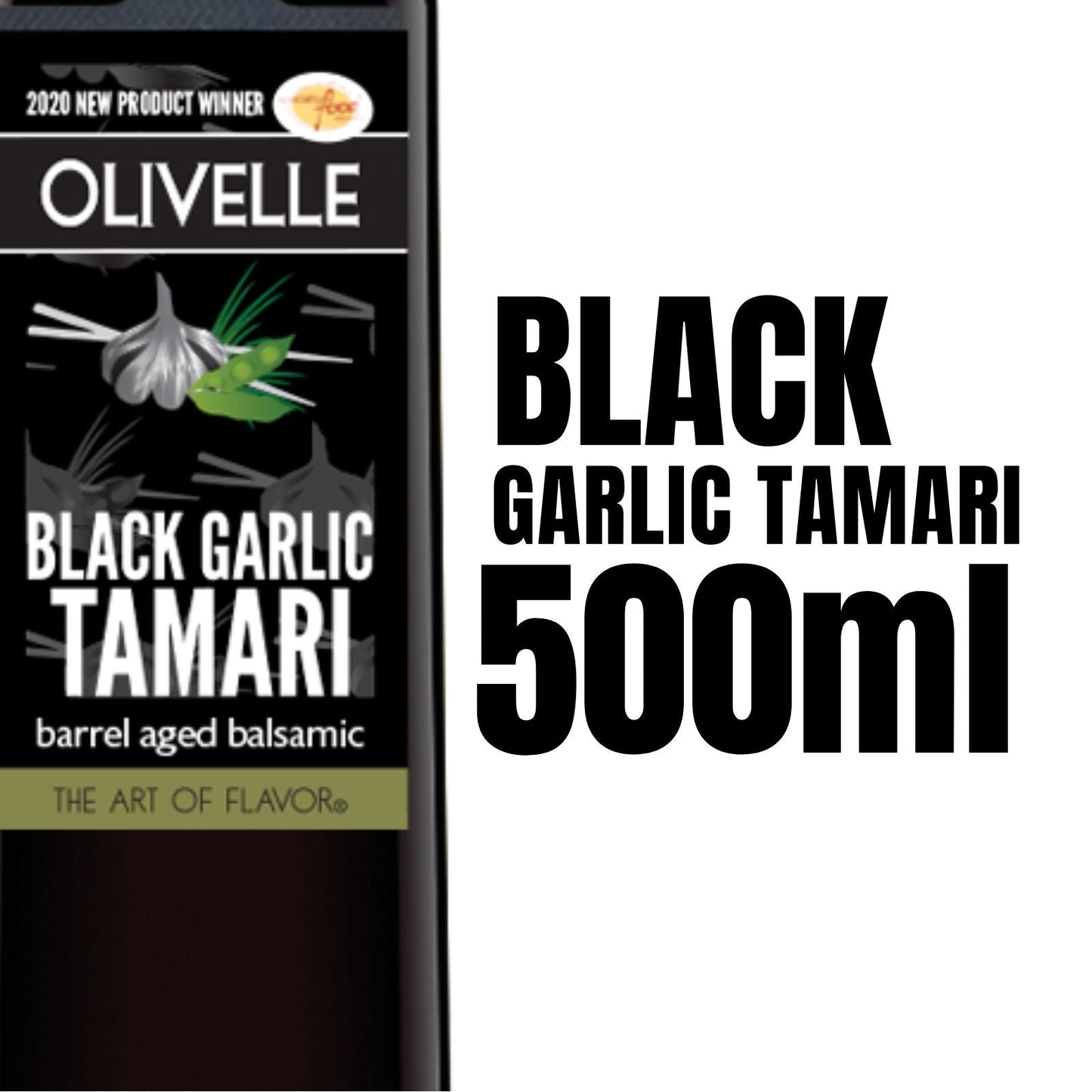 Olivelle Black Garlic Tamari - 500ML 10629 Olivelle Oil and Vinegar CDA Gourmet 500ml Balsamic 2